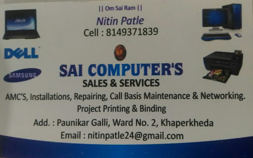 Sai Computers sales & Services, Paunikar galli, Ward no-2, Khaperkheda, Nagpur, Maharashtra 441102, India, Computer_Service, state MH