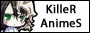 Killer Animes