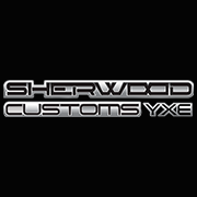 Sherwood Customs YXE