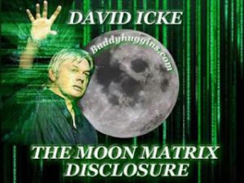 David Icke The Moon Matrix Disclosure