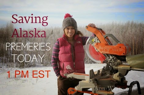 Saving Alaska Pilot on HGTV Ana White Woodworking Projects