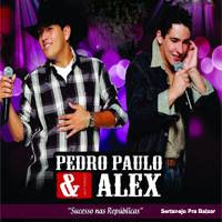 Download Pedro Paulo e Alex - Controle Remoto Grátis Pedro Paulo e Alex - Controle Remoto