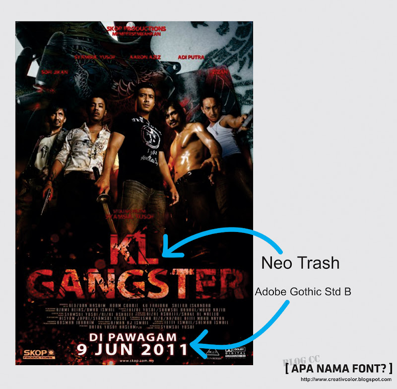 [ Apa Nama FONT? ] : KL Gangster - CreativColor ~ Bicara 