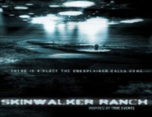 فيلم Skinwalker Ranch