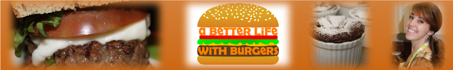 A Better Life with Burgers