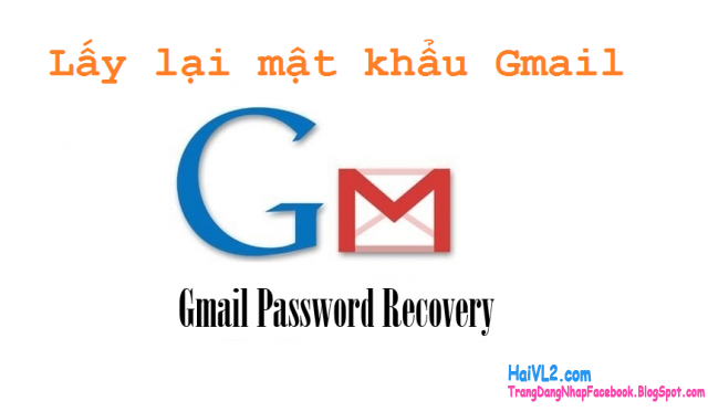 lấy lại mật khẩu gmail