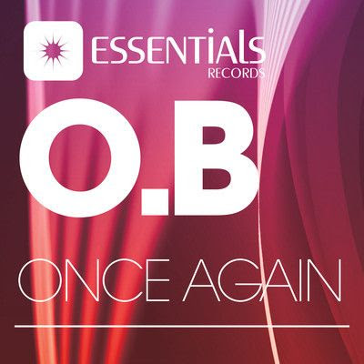 O.B - Once Again (Original Mix)