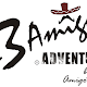 The 3 Amigos Adventures