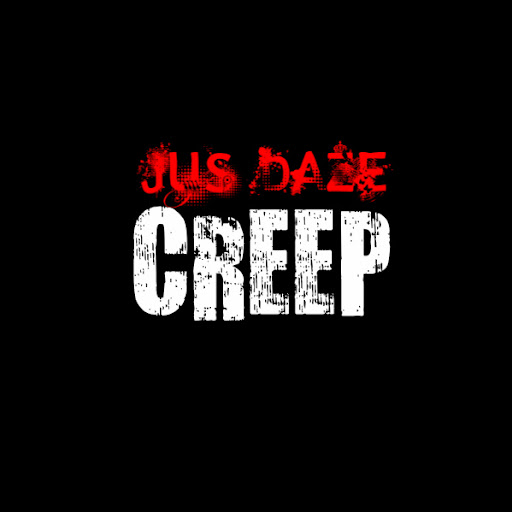 Jus Daze - Creep