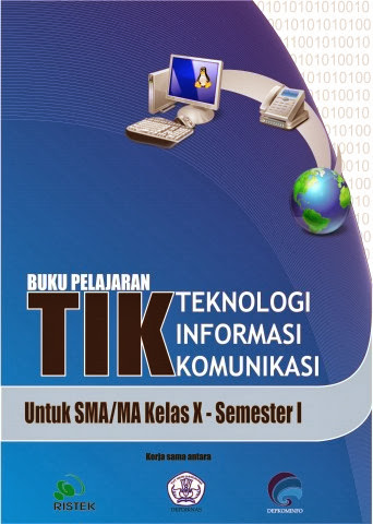 Baca Buku Sekolah Elektronik Secara Online  BSE TIK SMA Kelas X Semester 1