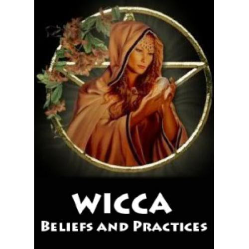 Wicca Beliefs And Practices