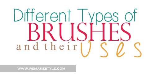 Different Types of Makeup Brushes and Their Uses