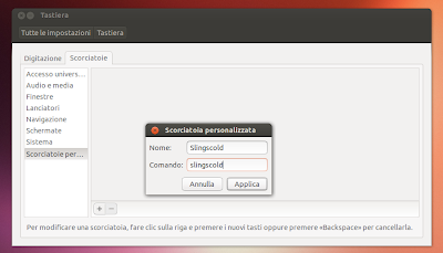 Slingscold configurazione scorciatoia da tastiera Ubuntu Linux