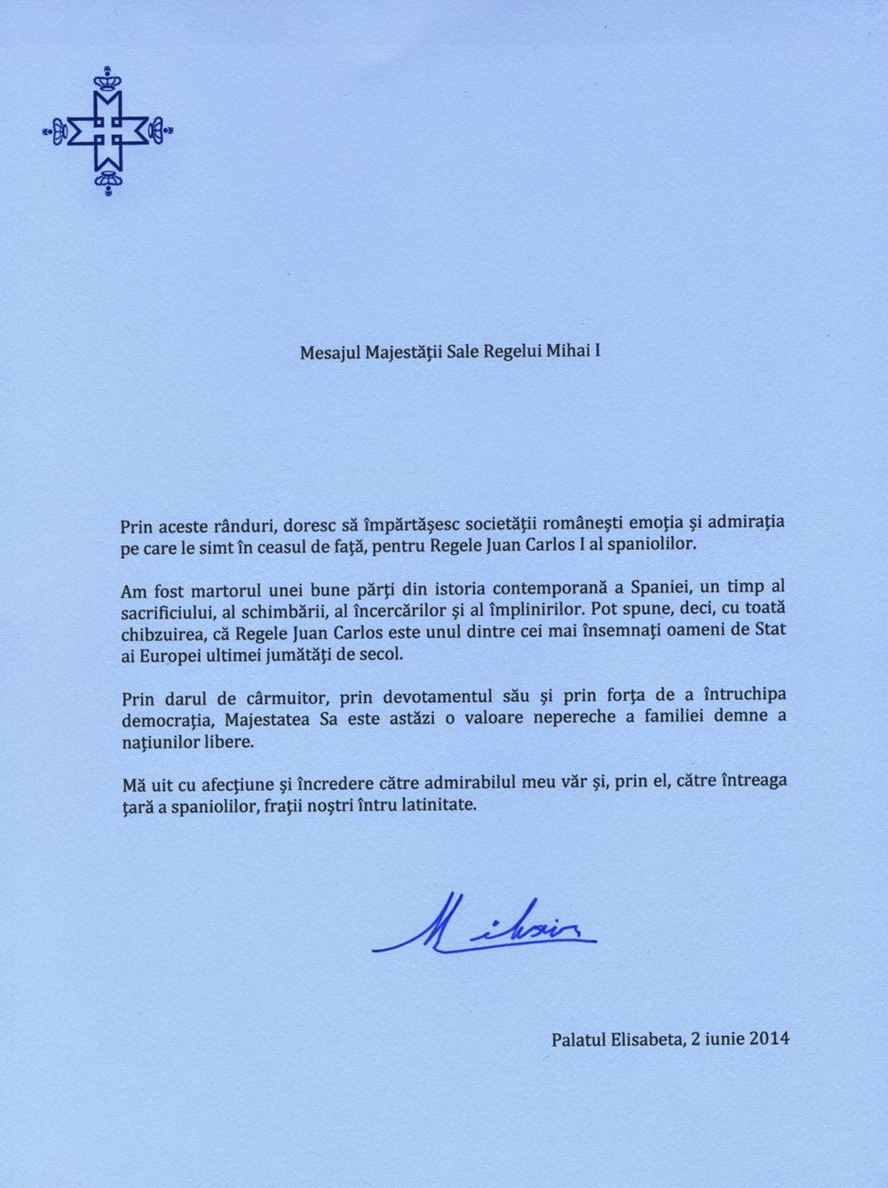 Mesajul Regelui Mihai la decizia Regelui Juan Carlos I al spaniolilor de a renunța la tron Mesajul Regelui Mihai la decizia Regelui Juan Carlos I al spaniolilor de a renunța la tron