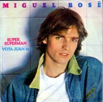 Jukebox de los 80.: Miguel Bosé - Super Superman