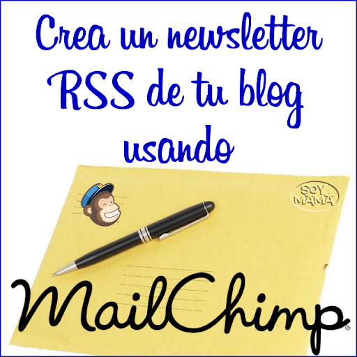 Crea un Newsletter RSS de tu Blog usando Mailchimp
