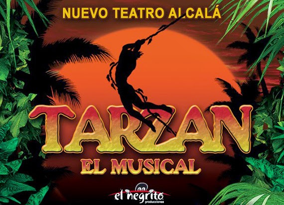 Tarzan Tarzán, El Musical  ...