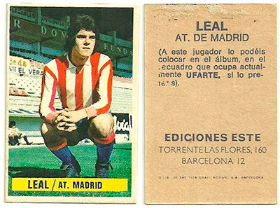 At. Madrid - Ediciones ESTE 74/75 Leal (Coloca) At. Madrid - Ediciones ESTE 74/75 Leal (Coloca)