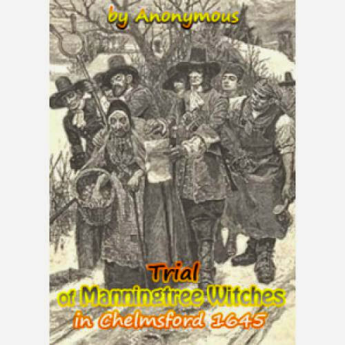 Trial Of Manningtree Witches In Chelmsford 1645