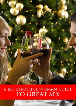 A Big Beautiful Woman Guide To Great Sex