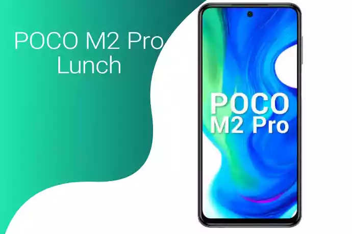 Poco M2 Pro Lunch on Indian Smartphone Market