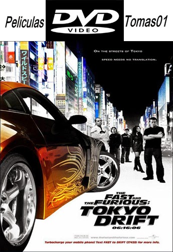 Fast and Furious 3 (Rápidos y Furiosos 3) (2006) DVDRip Fast and Furious 3 (Rápidos y Furiosos 3) (2006) DVDRip