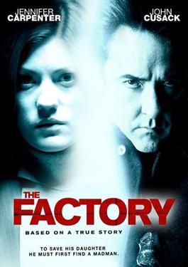 Download Picture Poster Wallpapers Streaming THE FACTORY (2013) Full Movies