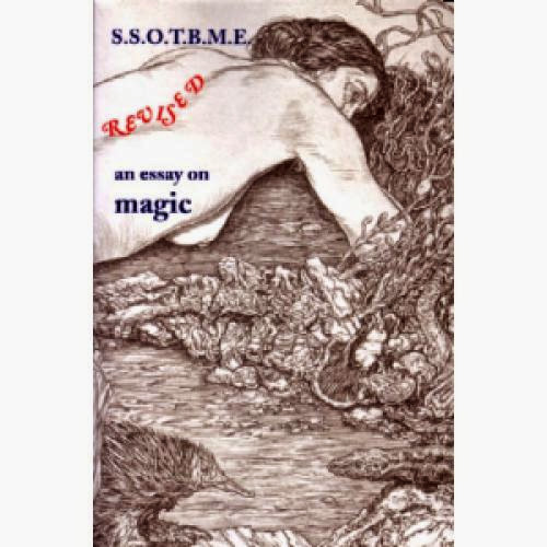 Ssotbme Revised An Essay On Magic