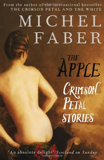The Apple – Michel Faber
