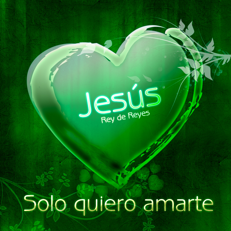 Jesús - Solo quiero amarte
