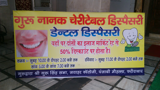 Guru Nanak Charitable Dental Dispensary, -1077, Jawahar Colony, 1065, Shanti Niketan School Rd, Block G, Jawahar Colony, Faridabad, Haryana 121001, India, Dentist, state HR