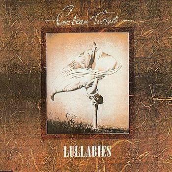 Cocteau Twins - 1983 - Lullabies (EP, 4AD)