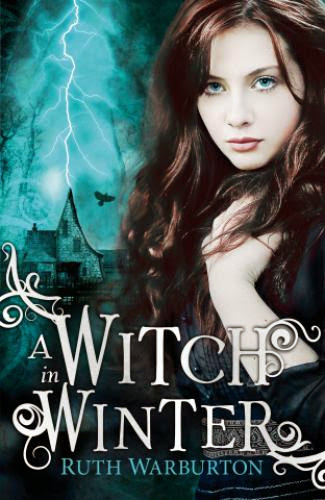 A Witch In Winter By Ruth Warburton