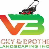 Vicky and brother landscaping inc