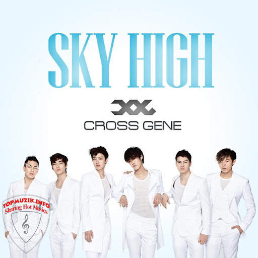 Download Free Single: Cross Gene – Sky High