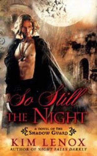 Review So Still The Night By Kim Lenox