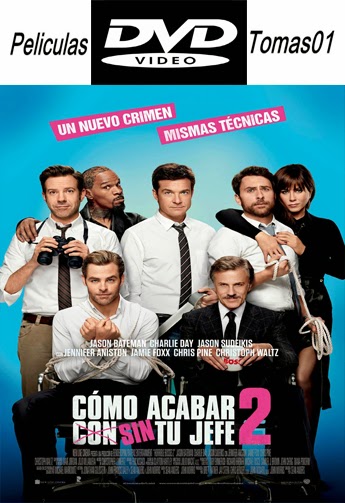 Cómo Acabar sin Tu Jefe 2 (Quiero Matar A Mi Jefe 2) (2014) DVDRip Cómo Acabar sin Tu Jefe 2 (Quiero Matar A Mi Jefe 2) (2014) DVDRip