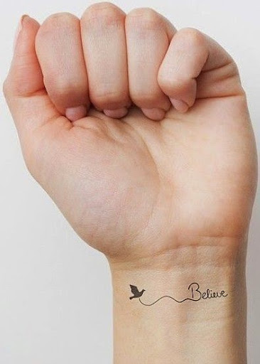 believe wrist tattoos