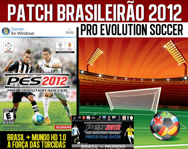 principal PES 2012: Patch BMPES Brasil + Mundo HD 1.0   A força das Torcidas