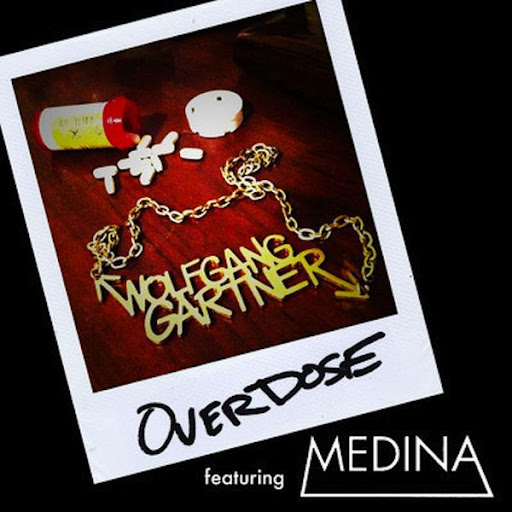 Wolfgang Gartner feat. Medina - Overdose (Original Mix)