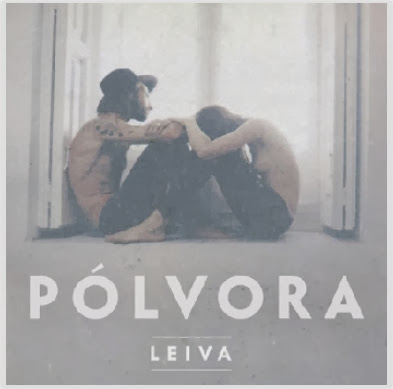 leiva - Leiva - Pólvora [2014] 2014-01-29_01h12_34