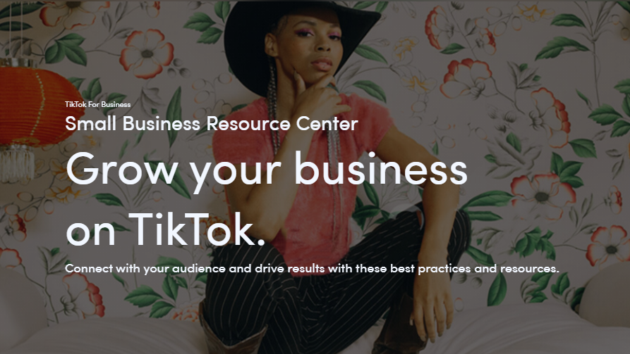 TikTok Small Business Resource Center