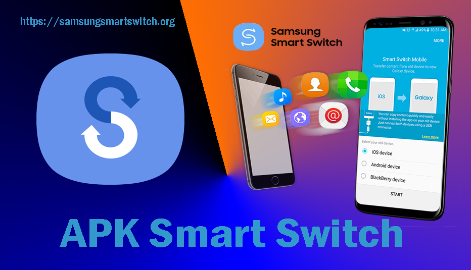 Download Samsung Smart Switch: Download APK Smart Switch for Android