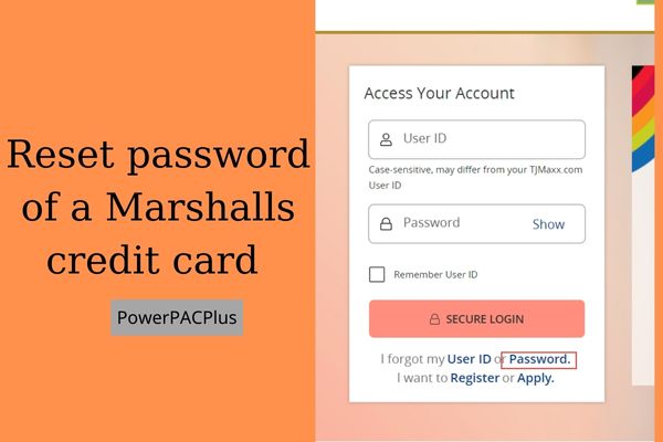 forgot password of a marshalls credit card account