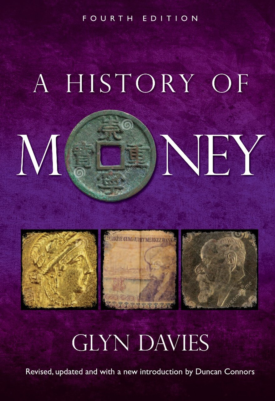 A History of Money by Glyn Davies