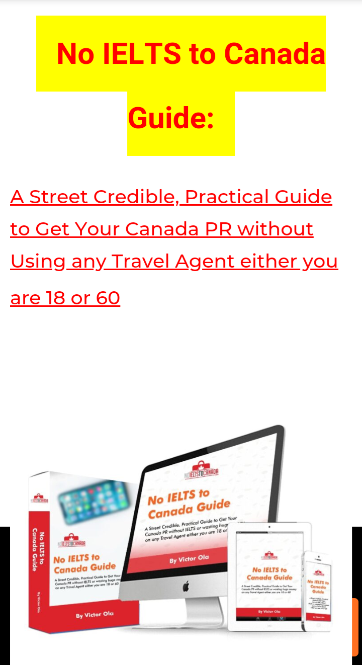 Travel to Canada without writing IELTS - The NO IELTS TO CANADA course