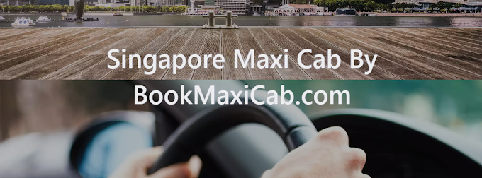  Maxi Taxi - The Extravagance Method for going in Singapore