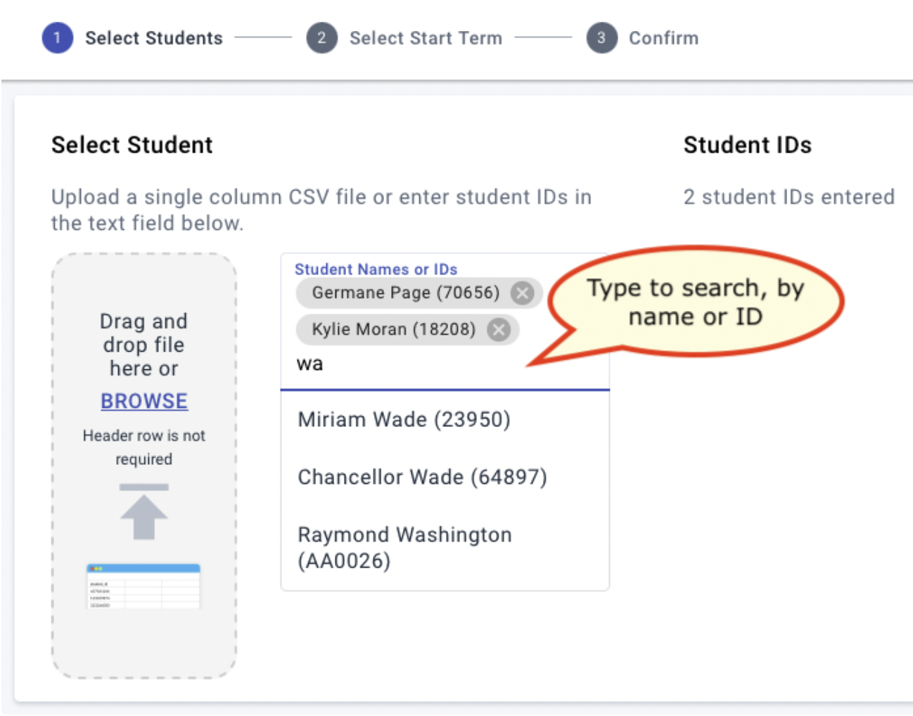 Look up a student by name or ID by typing in the field