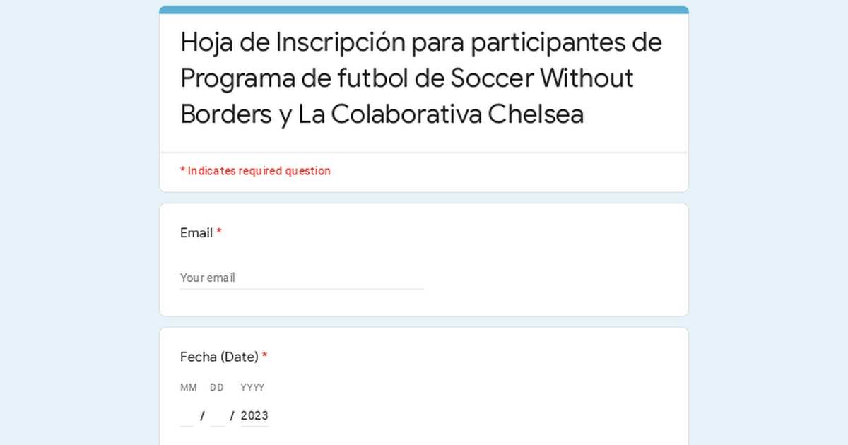 Hoja de Inscripción para participantes de Programa de futbol de Soccer Without Borders y La Colaborativa Chelsea