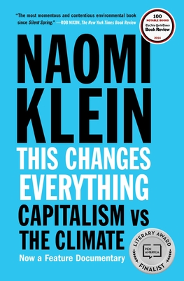 This Changes Everything: Capitalism vs. the Climate by Naomi Klein book cover